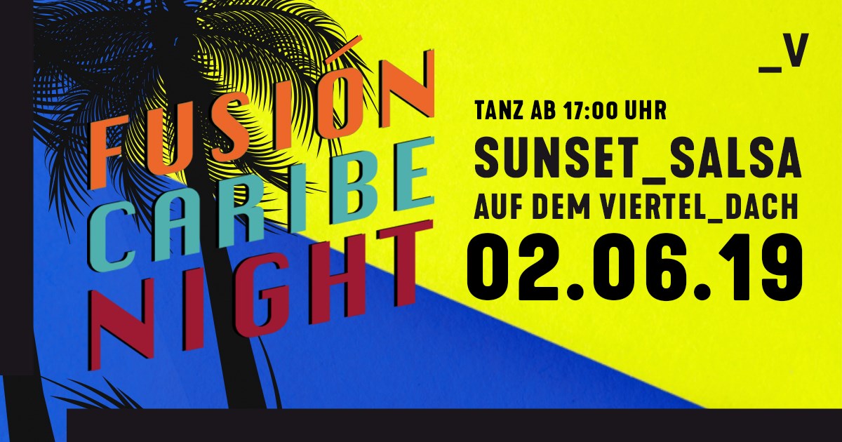 Fusión Caribe Night - „sunset Salsa“ auf dem Dach