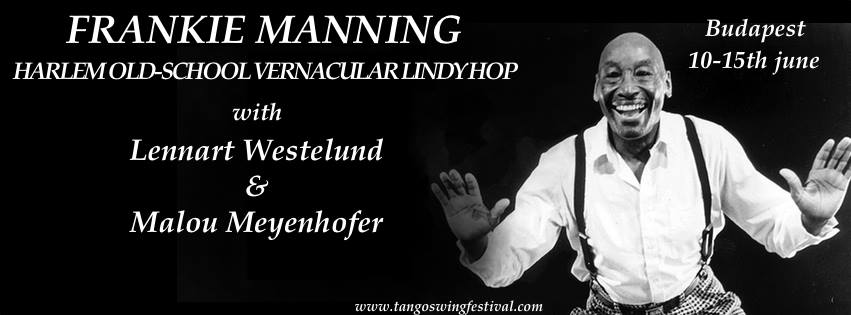 FRANKIE MANNING - HARLEM OLD-SCHOOL VERNACULAR LINDY HOP