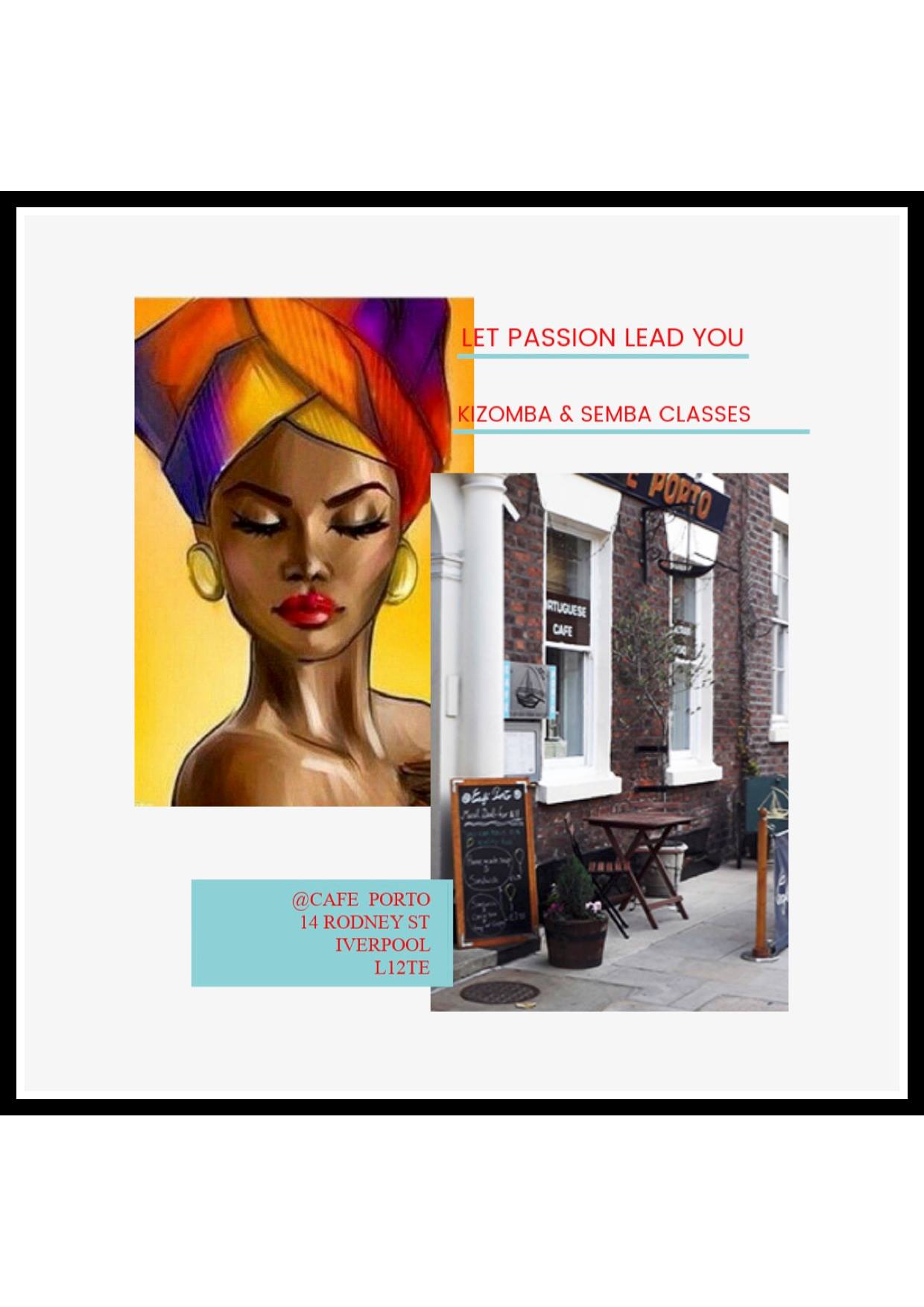 Let Passion Lead You: Kizomba & Semba Classes