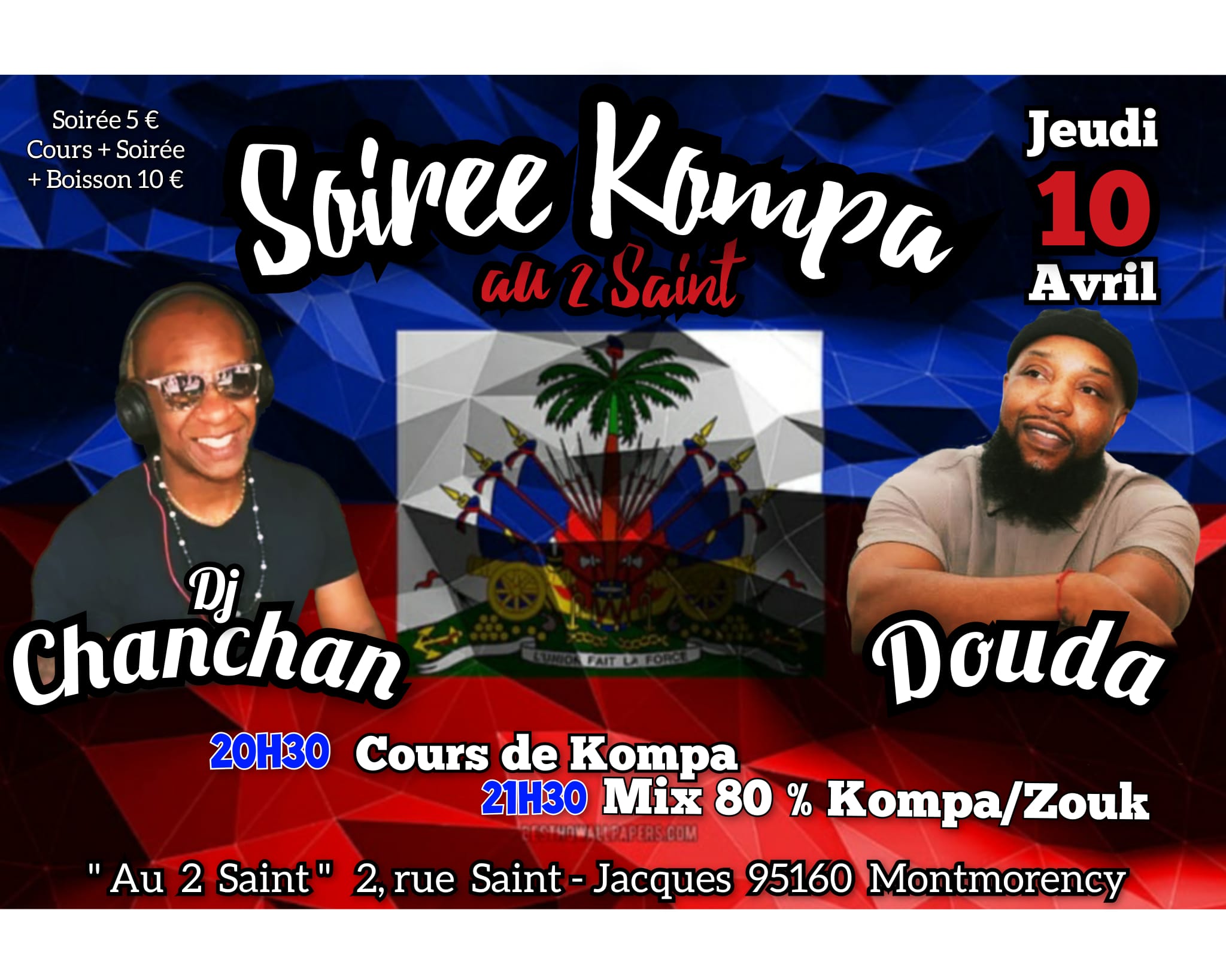 DJ CHANCHAN : Mensuelle Zouk Kompa Au 2 Saint