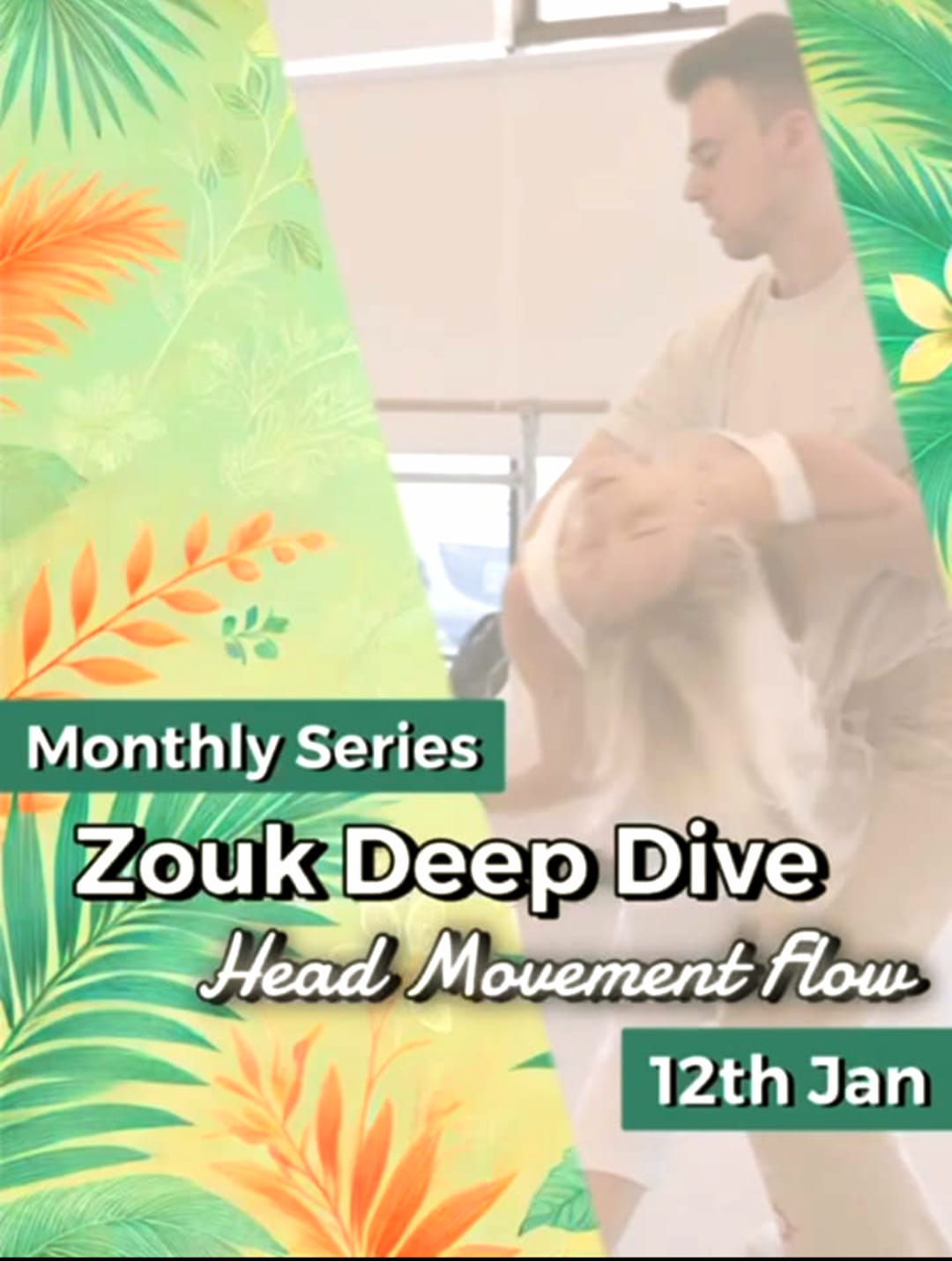 Zouk deep dive: Head movement flow intensive with Stephy & JoJo