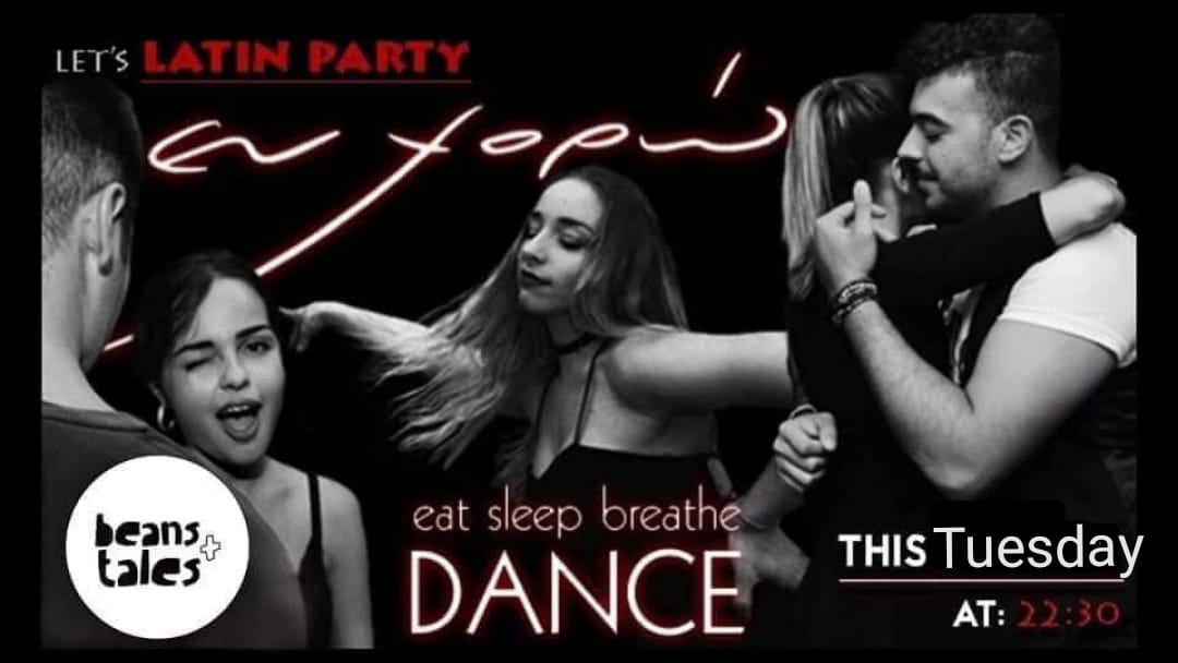 Τρίτη 12 03 - Latin Party by #EnHoro at Beans & tales