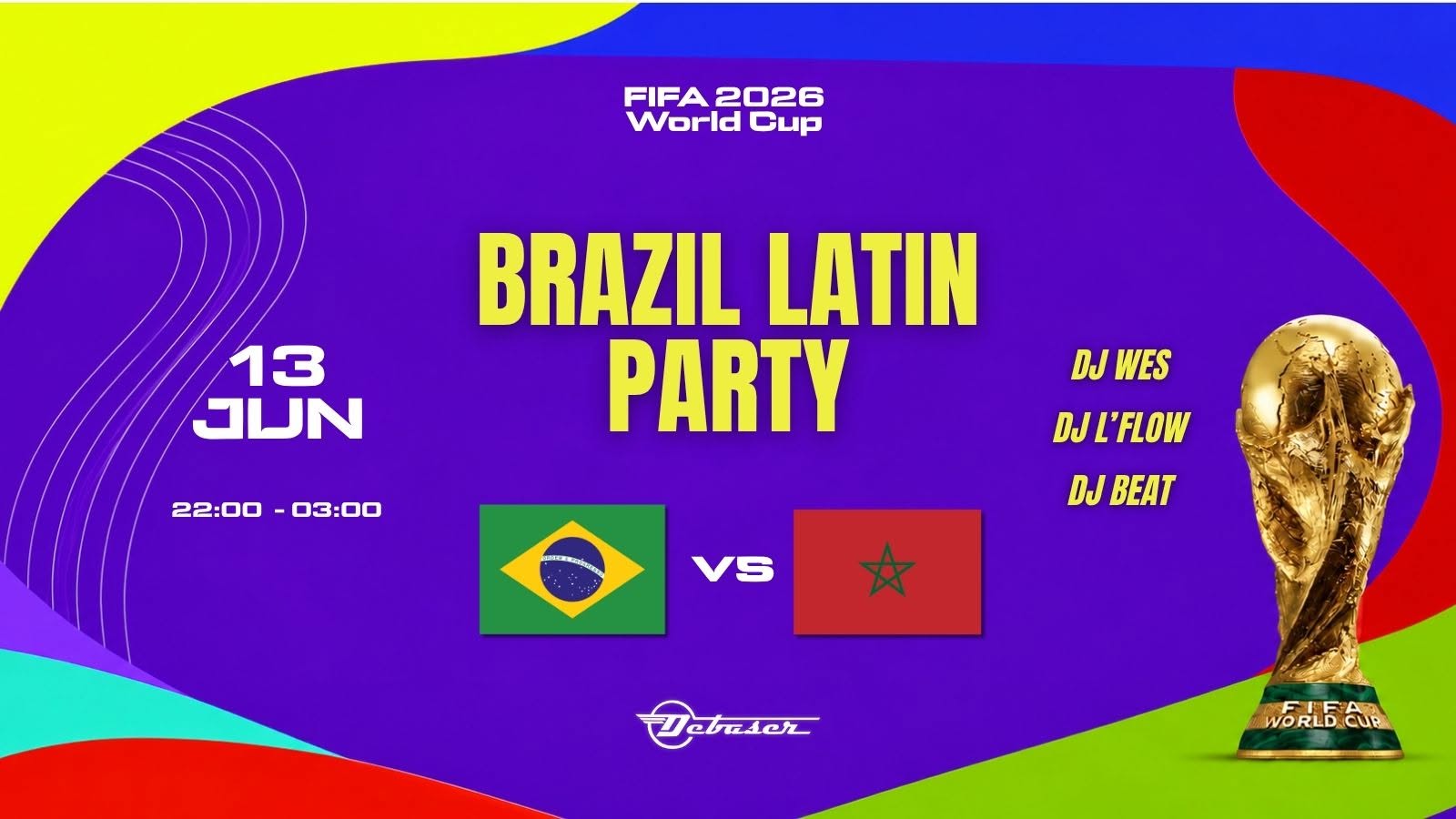 Latin & Brazilian Worldcup Party Debaser Klubben