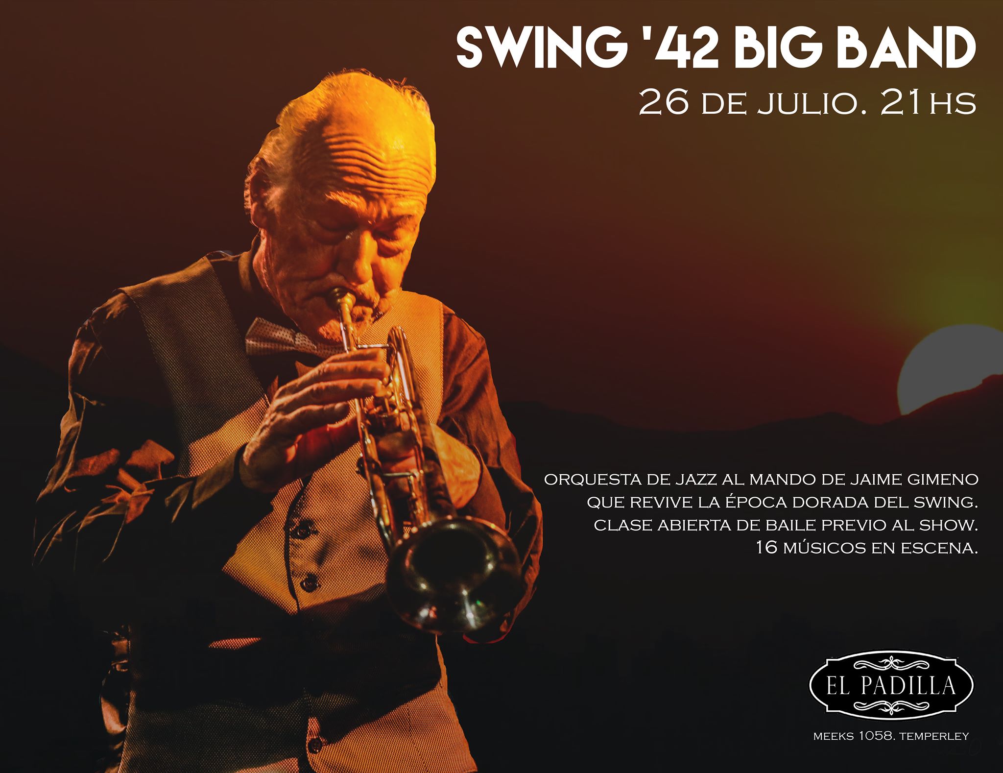 Swing '42 viernes 26 7 en el Padilla