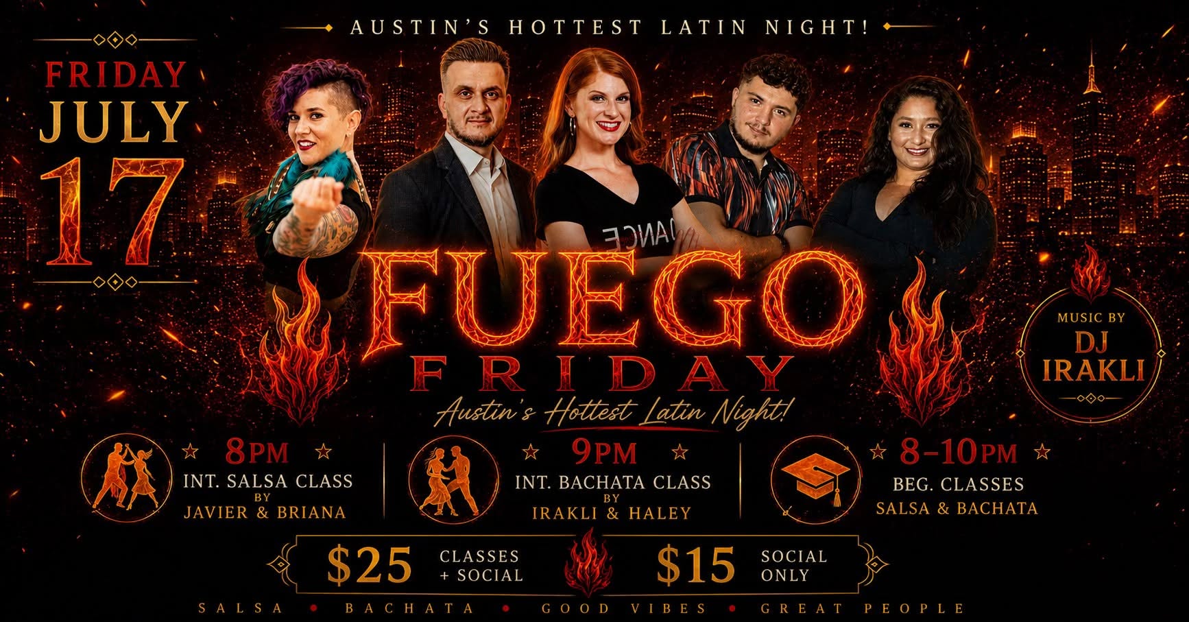 Fuego Friday Latin Nights!!!🔥