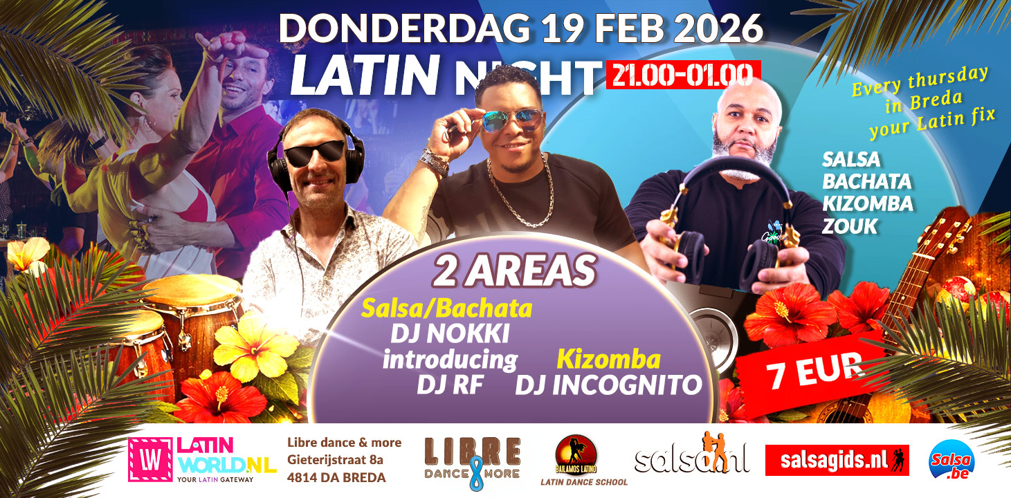 Don 19 FEB 2026 LIBRE LATIN NIGHT 2 AREAS 1 SALSA, BACHATA & 1 KIZOMBA ROOM