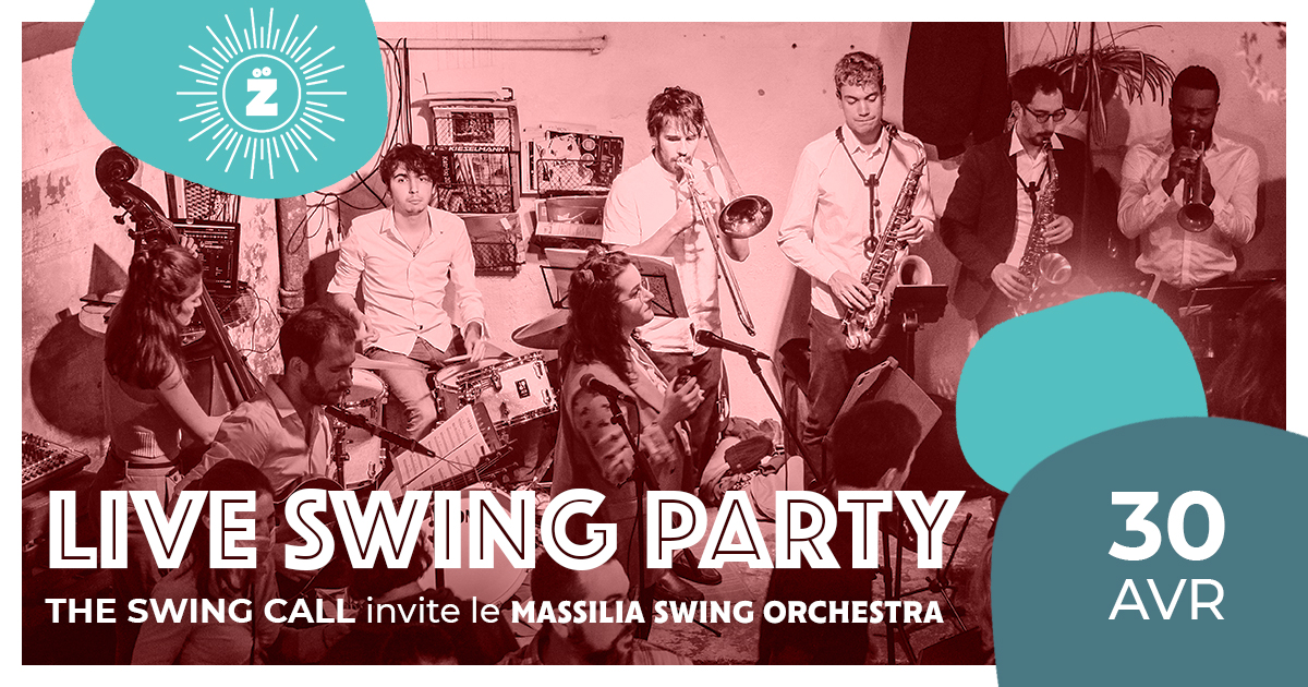 LIVE SWING PARTY - Massilia Swing Orchestra