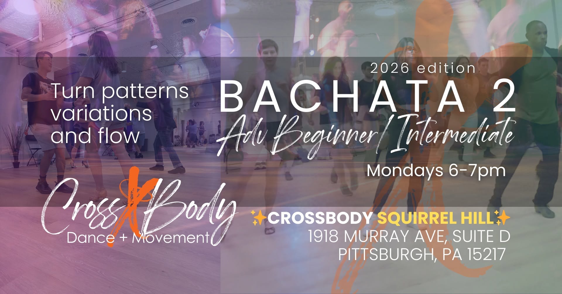 Bachata 2: Adv beg int turn patterns, variations & flow with Rachel & Vincent