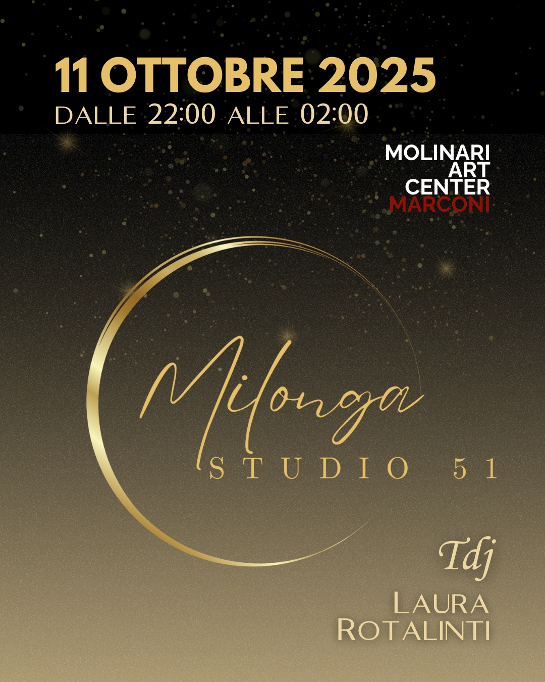 Milonga Studio 51 - 11 Ottobre 2025 - TJ Laura Rotalinti