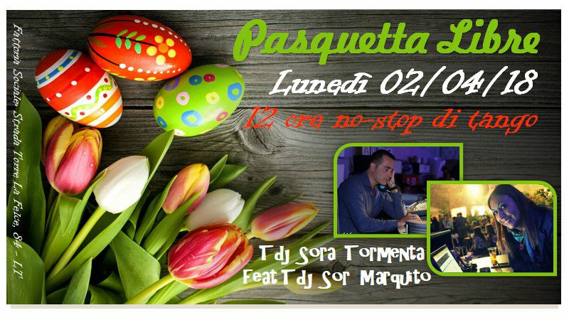 Pasquetta Libre (LT) - Tango Marathon 12h