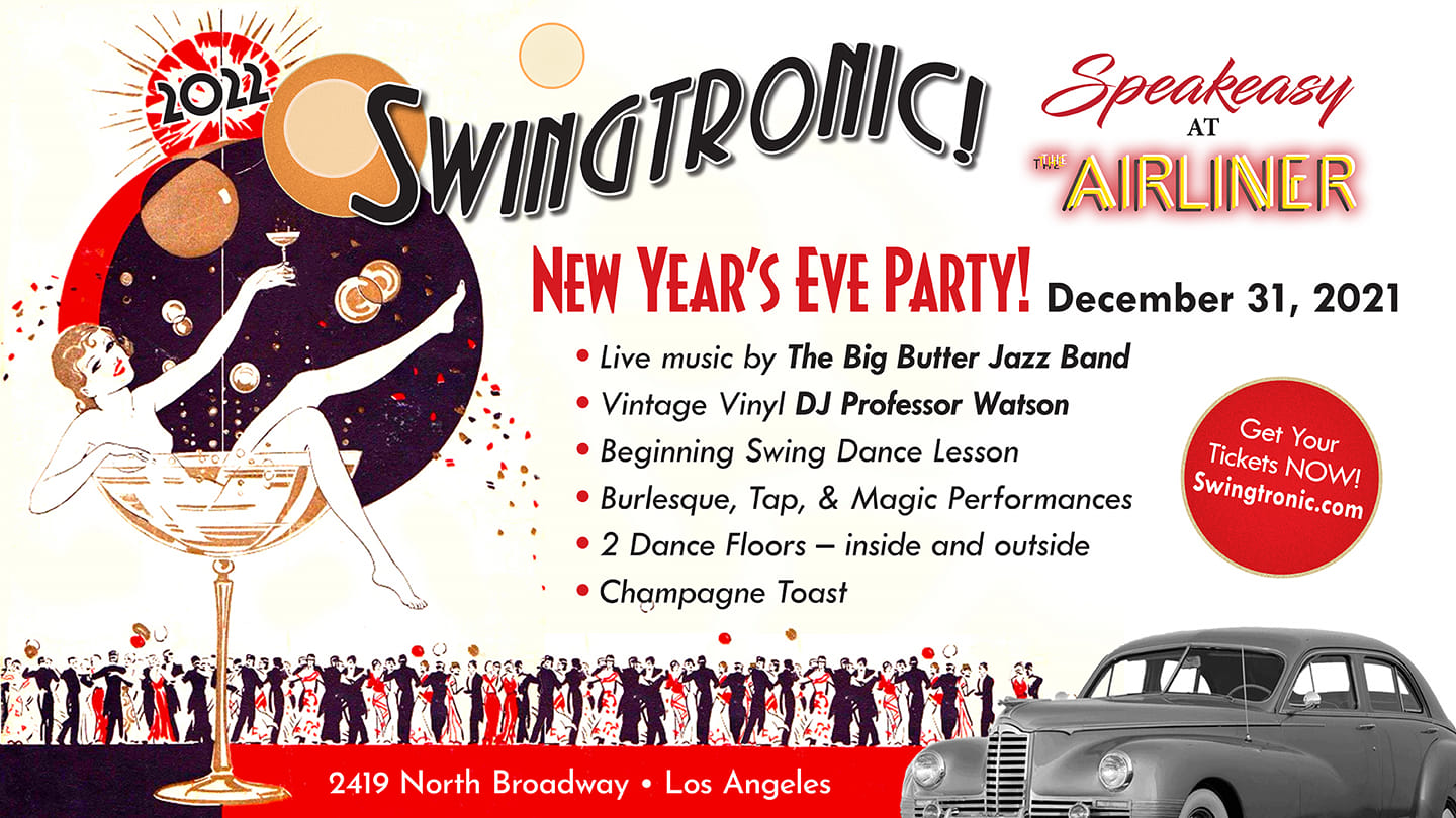 Swingtronic Speakeasy at The Airliner NYE 2022