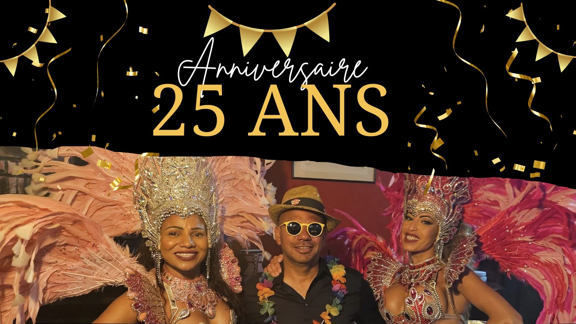 SOIRÉE D'ANNIVERSAIRE 25 ANS