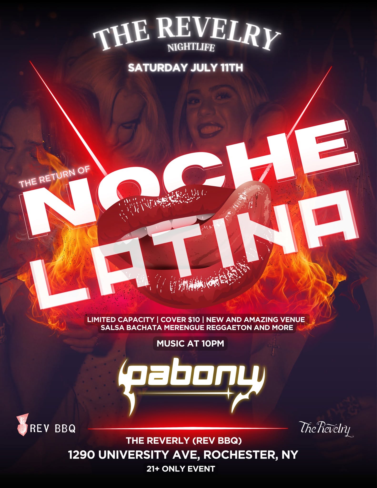 RETURN OF NOCHE LATINA The Revelry Nightlife (REV BBQ) DJ PABONY