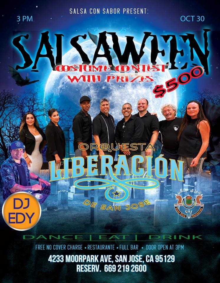 SALSAWEEN $500 IN PRIZES WITH ORQUESTA LIBERACION & DJ EDY FREE ADMISSION