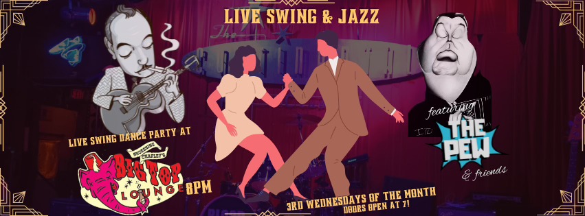Live Jazz and Swingin' Dance Party at the Big Top!