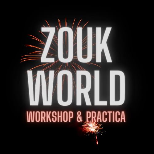 Zouk World - Workshop & Practica