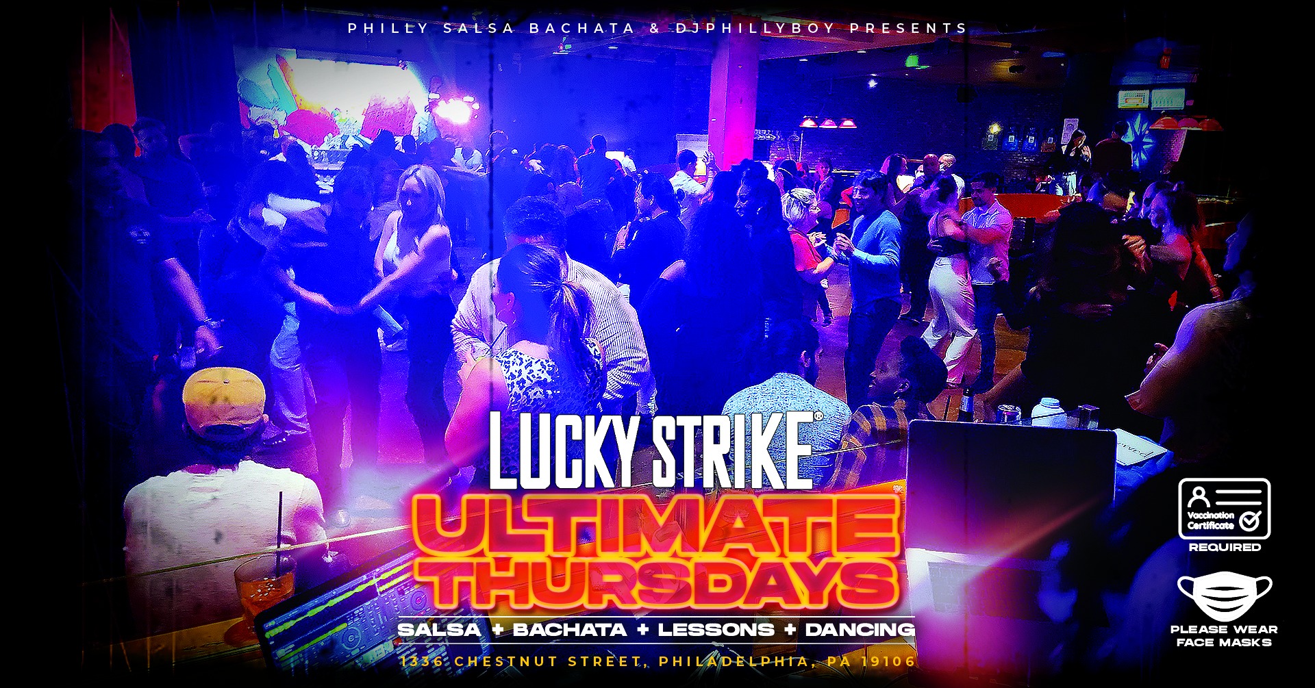 Ultimate Thursdays @Lucky Strike - Philly's Favorite Salsa & Bachata Night
