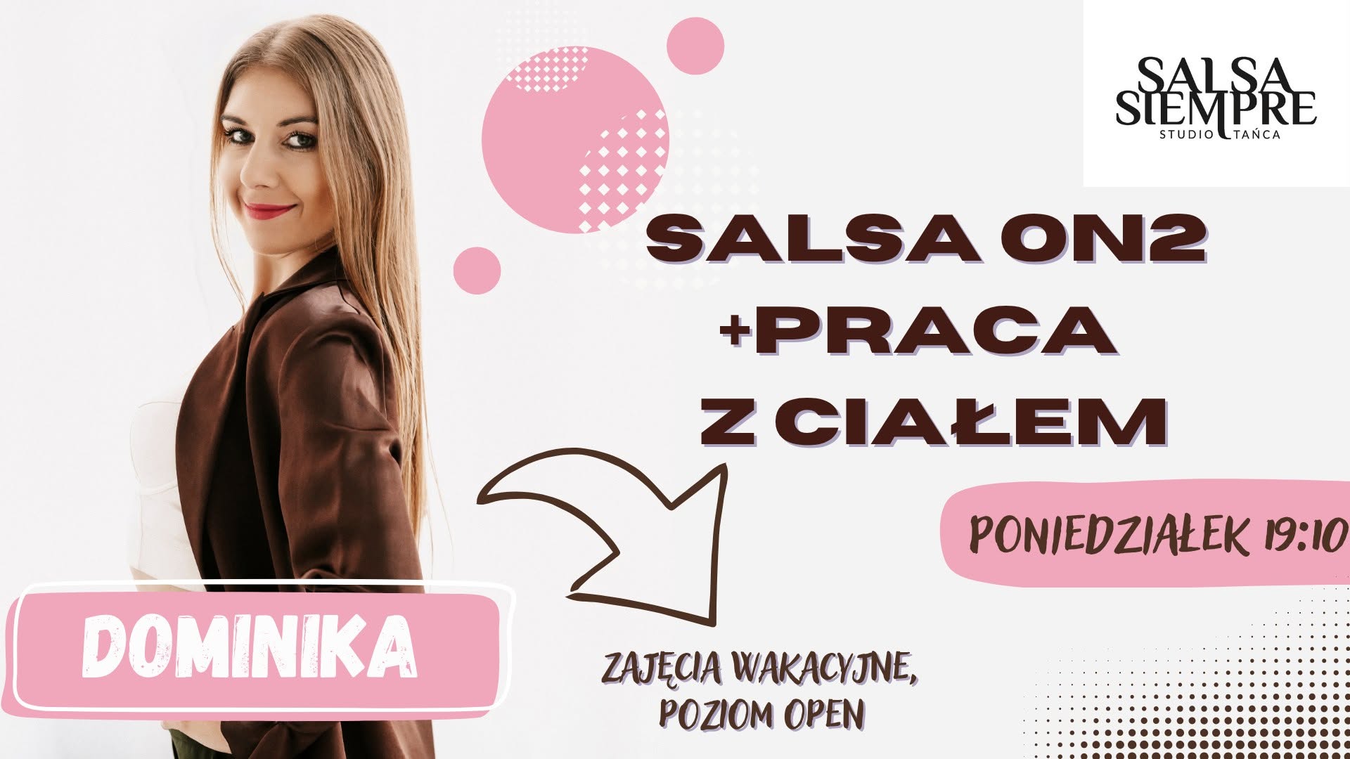 Wakacyjny kurs-Salsa on2+praca z ciałem!