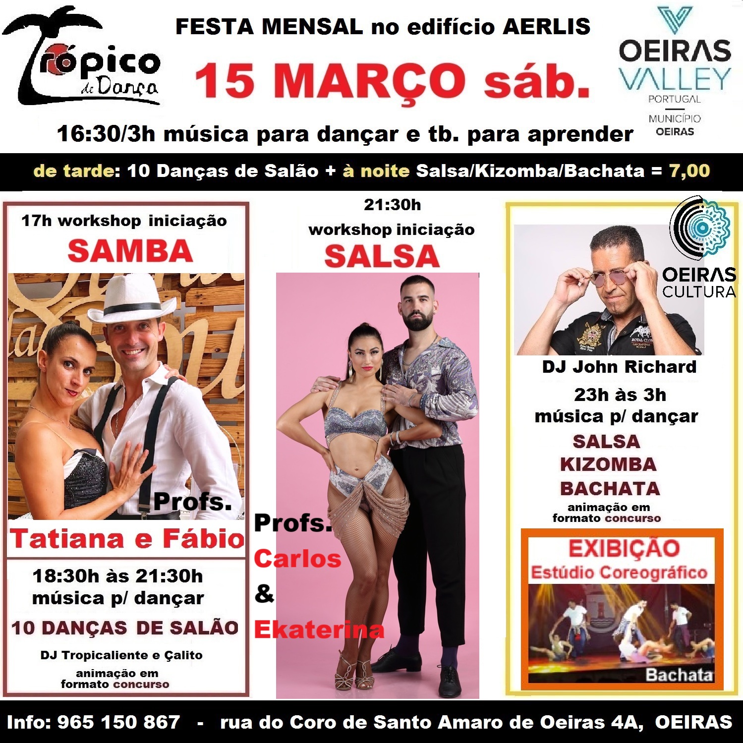 Festa Mar: Salsa Kizomba Bachata (noite). 10 Danças Salão (tarde)