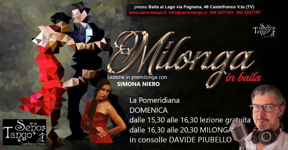 La Pomeridiana - Milonga in baita - Lezione premilonga con Simona Niero - Tdj Davide Piubello