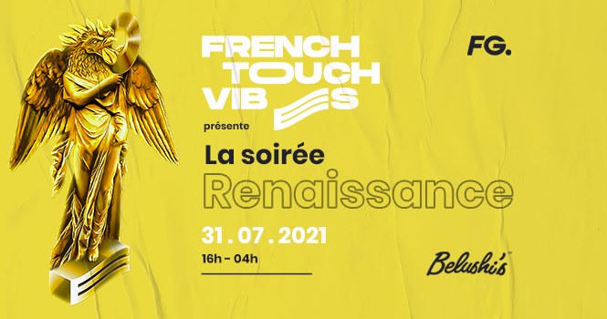 French Touch Vibes : Renaissance