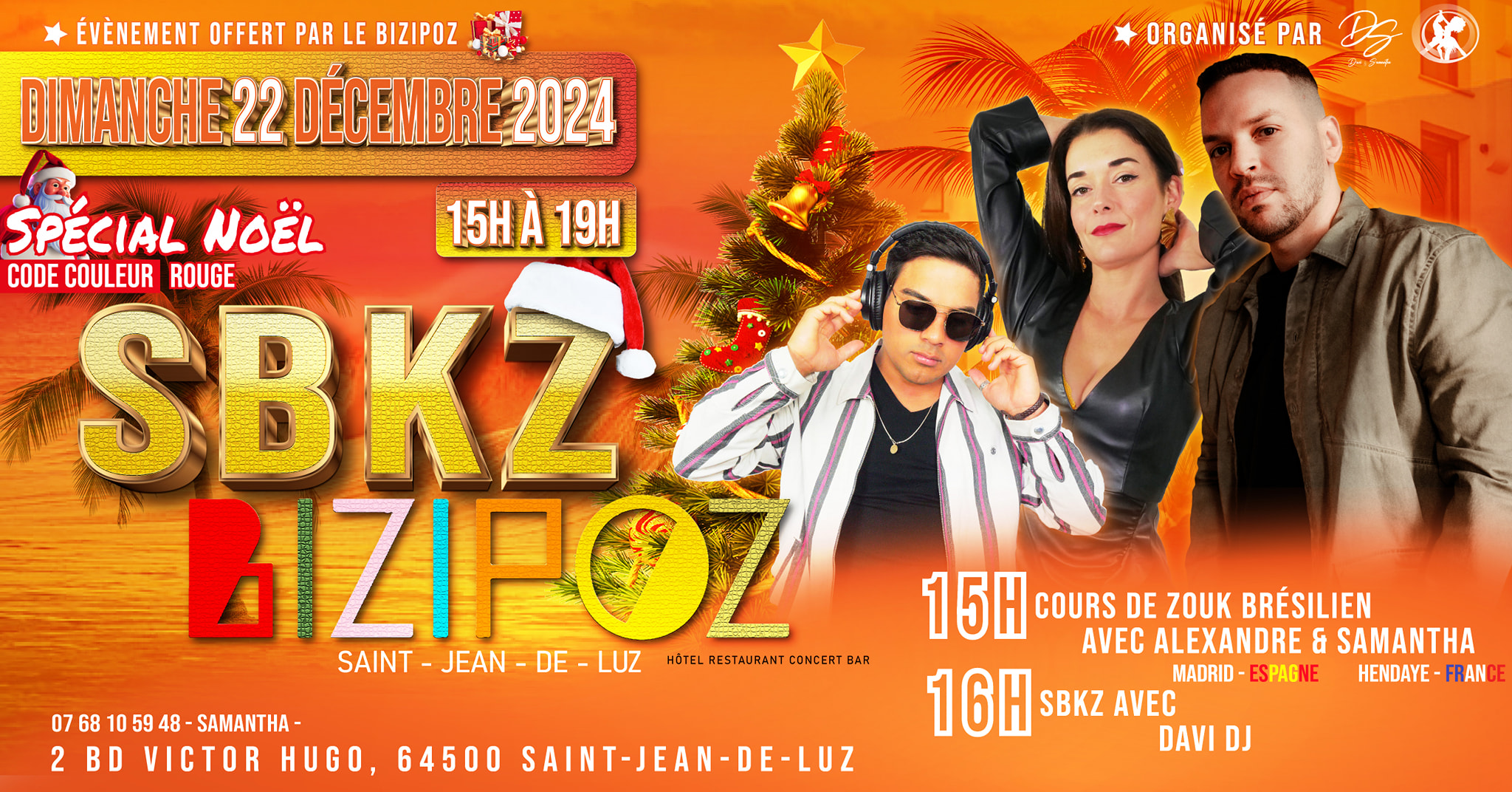 SBKZ au BIZIPOZ avec Dj DAVI et ALEXANDRE & SAMANTHA