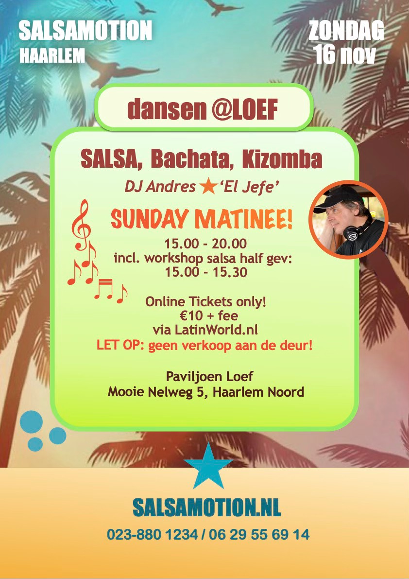 Salsamotion Salsa Sunday @ Paviljoen Loef aan de Mooie Nel in Haarlem