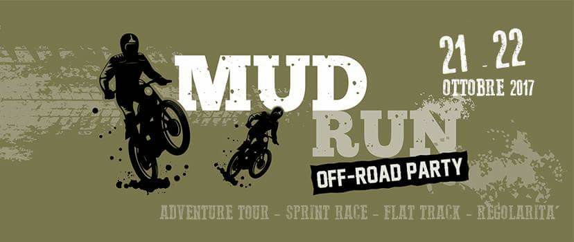 Mud Run off road party 21 22 ottobre
