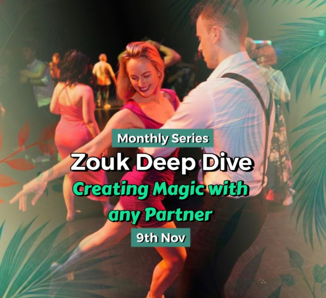 Zouk Deep Dive: Creating magic with any partner with Stephy & JoJo