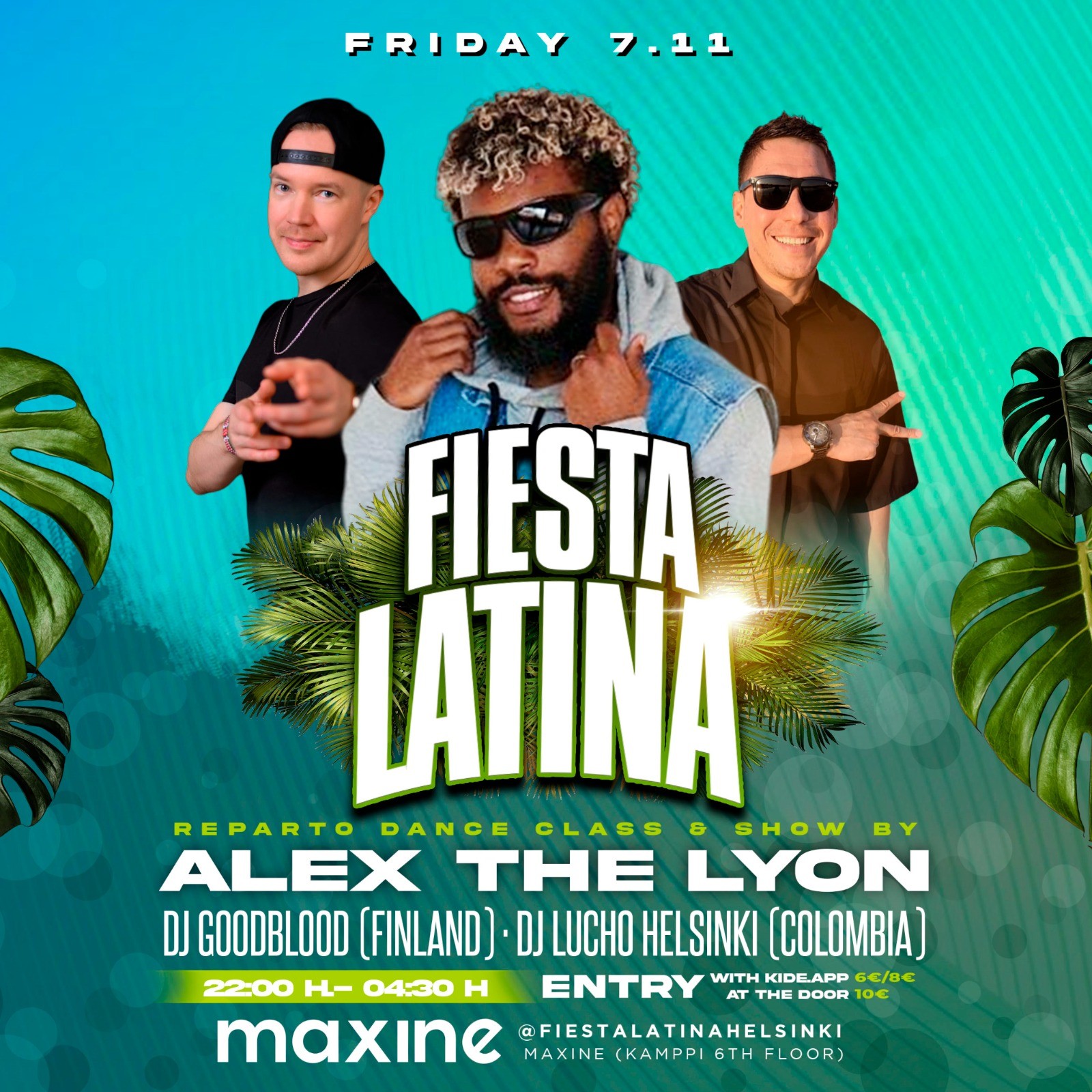 Fiesta Latina on Friday 7.11. featuring Alex The Lyon 🇨🇺