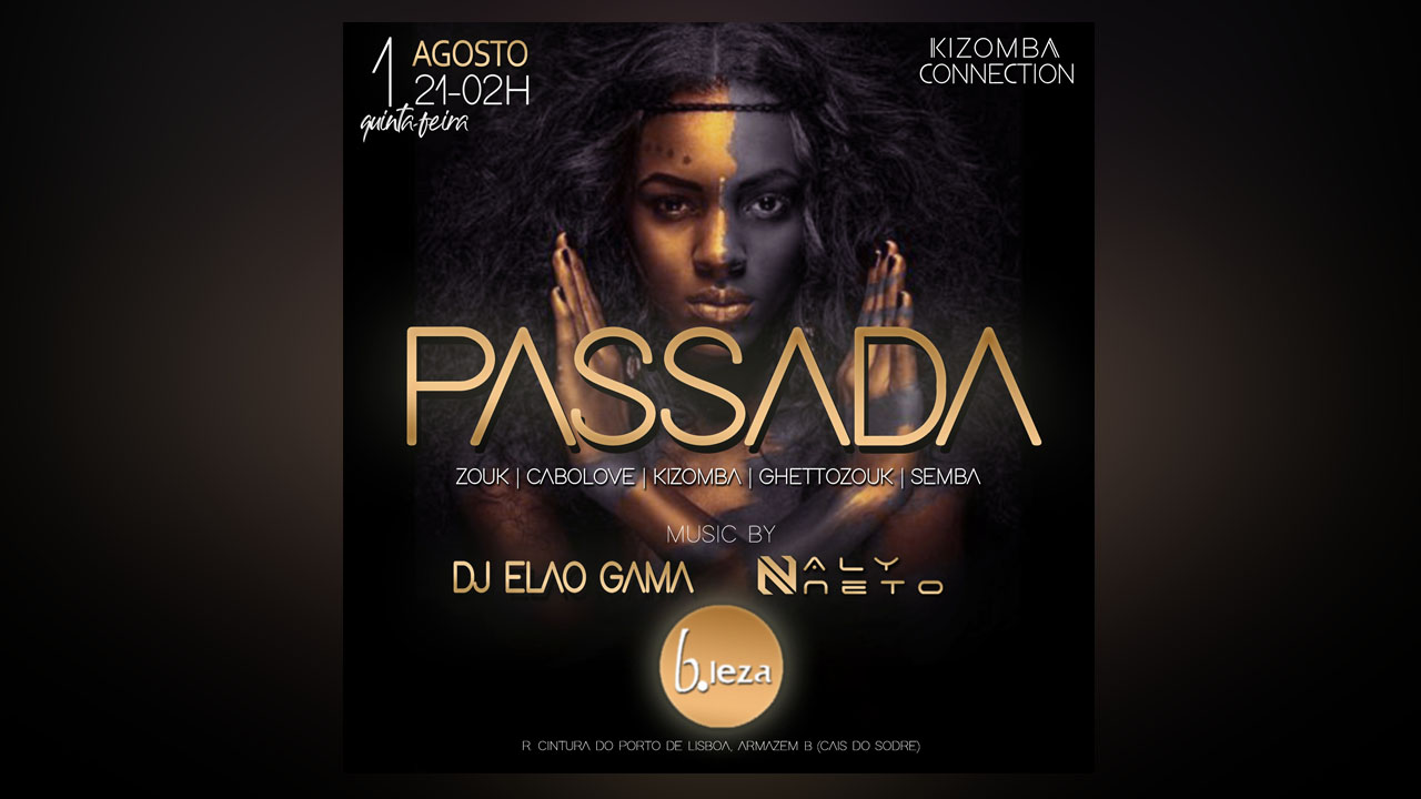 PASSADA do Mês B.leza 1 Agosto 21-2h