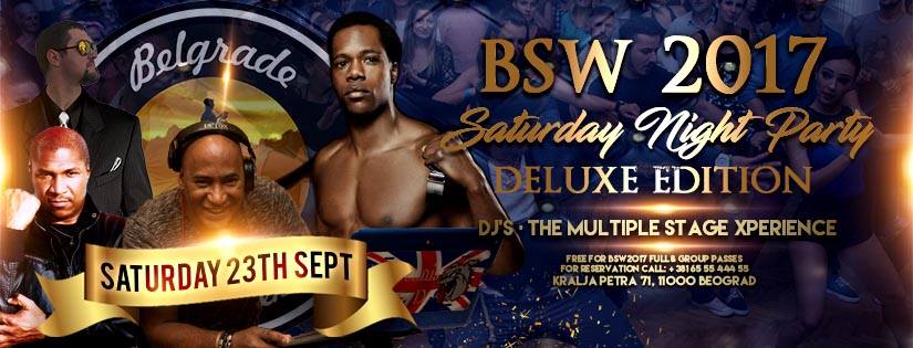 BSW 2017 Saturday Night Party - The Multiple Stage Xperience