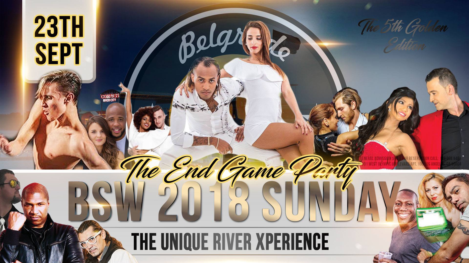 BSW 2018 Sunday End Game Party - The Unique River Xperience