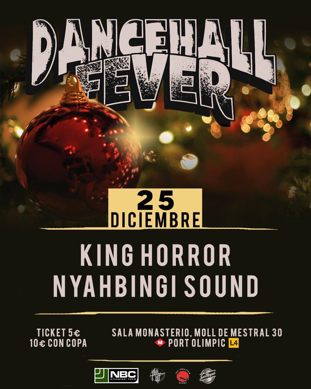 Dancehall Fever Christmas Special feat King Horror & Nyahbingi