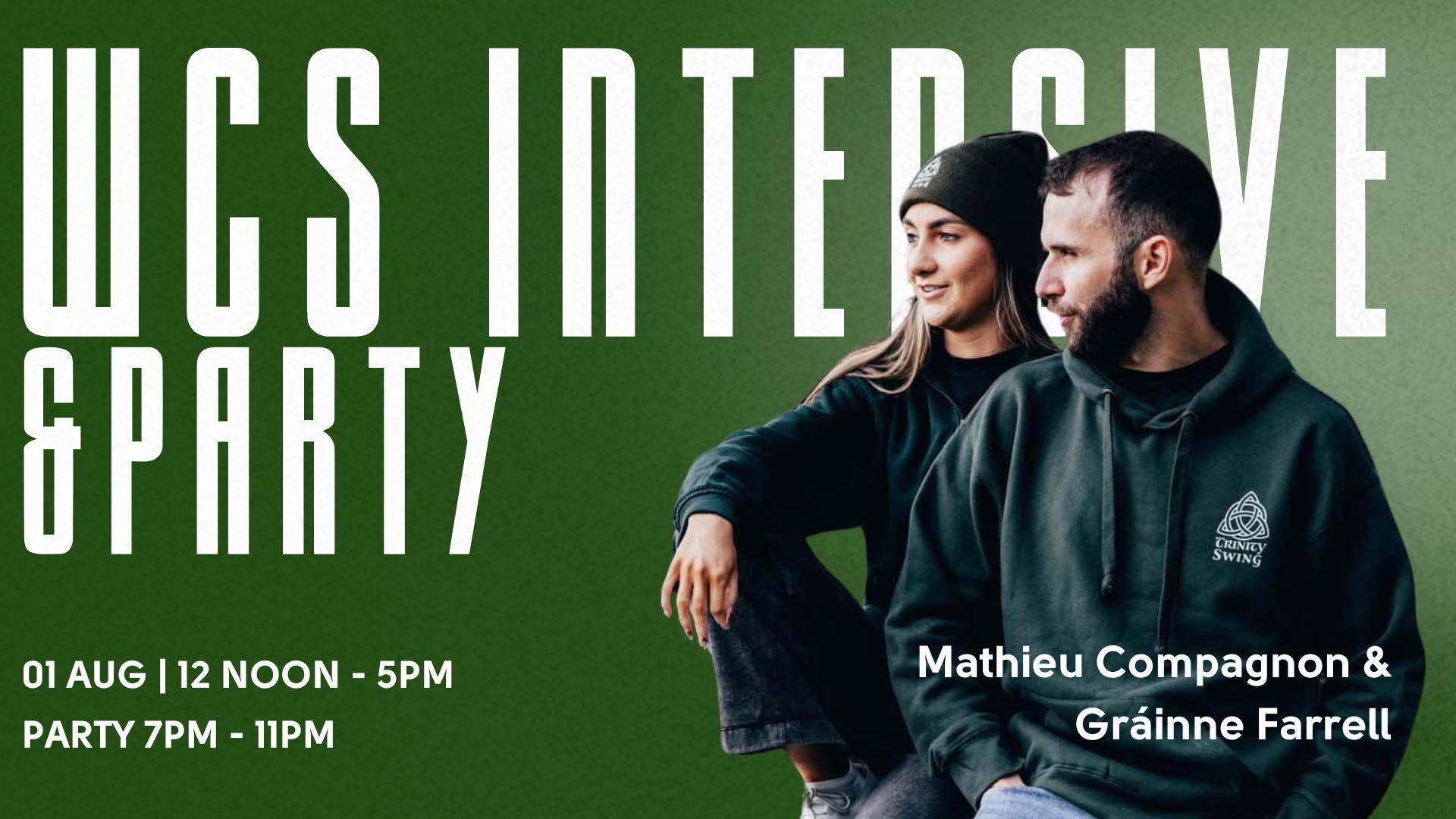 WCS Intensive with Mathieu Compagnon and Gráinne Farrell
