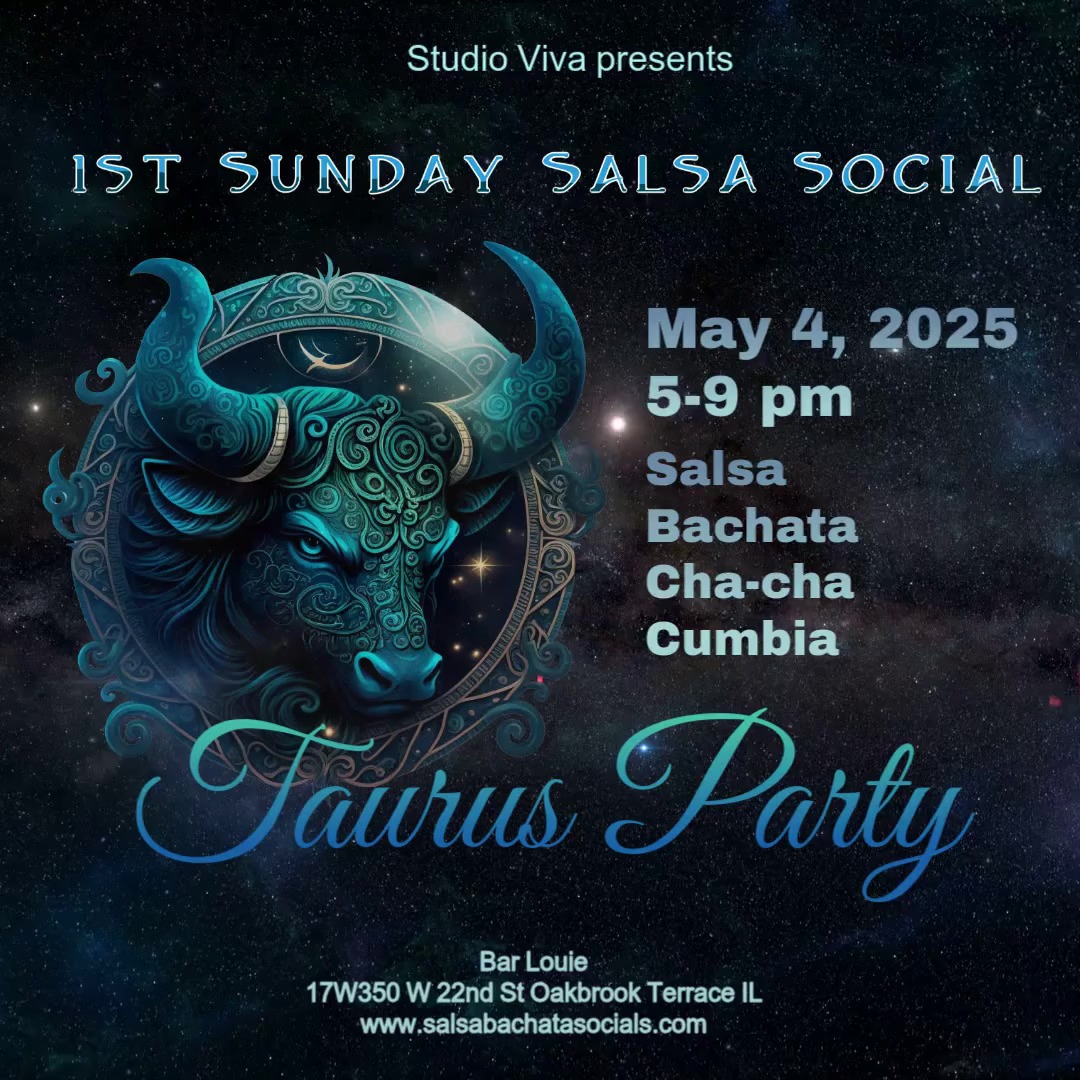 1st Sunday Salsa Social - Taurus Party