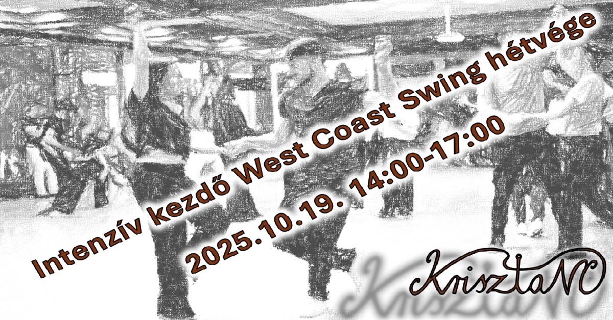 Intenzív kezdő west coast swing hétvége