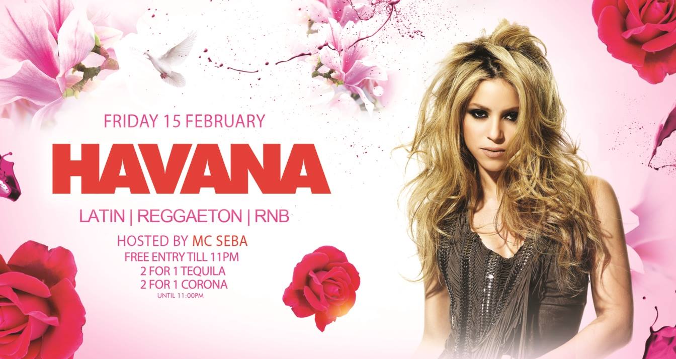 Havana Fridays Free entry before 11pm - Latin.Reggaeton.RnB