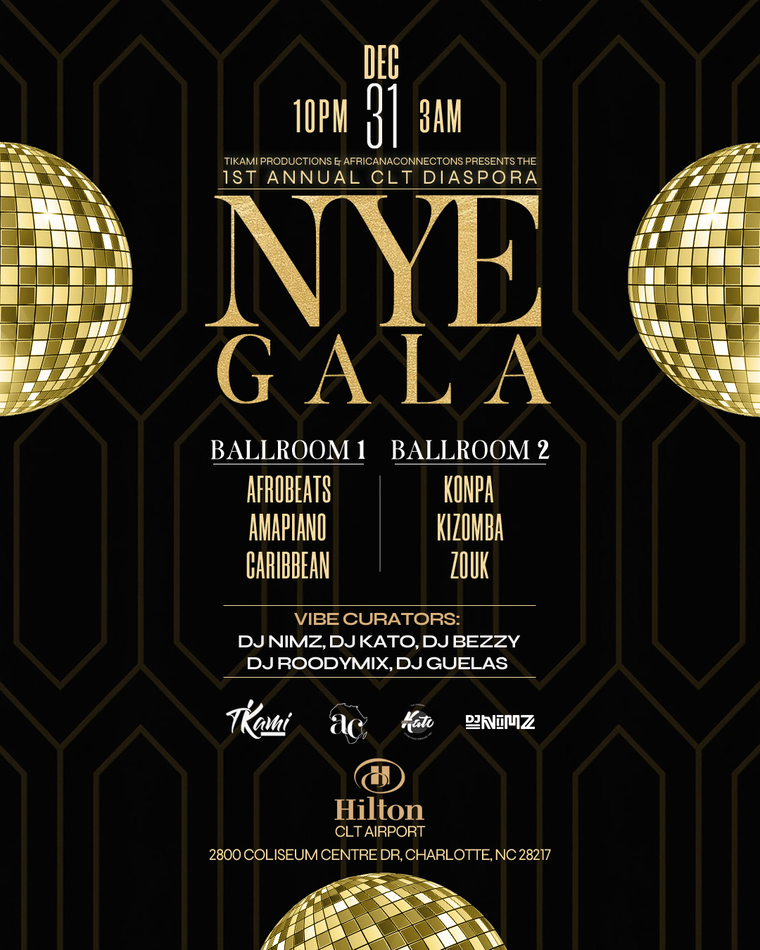 1ST Annual CLT Diaspora NYE GALA 2025
