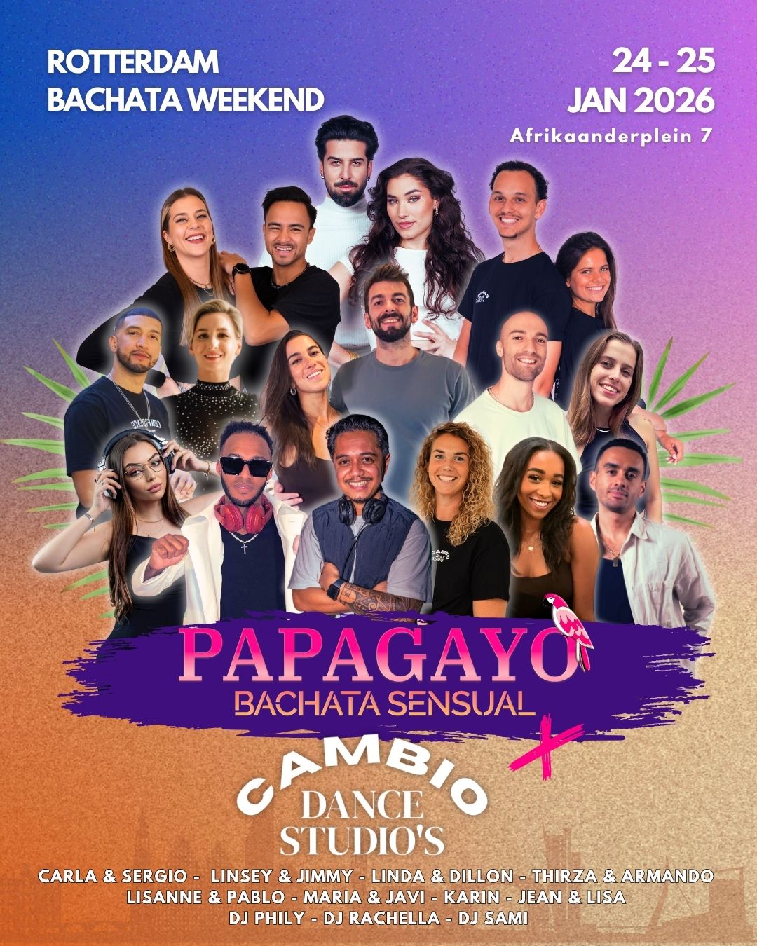 Papagayo X Cambio - Rotterdam Bachata Weekend