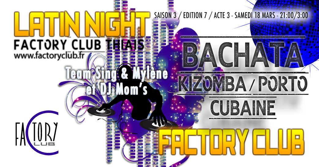 Latin Night Trilogie Bachata Act.3 Sing & Mylène- Dj Mom's
