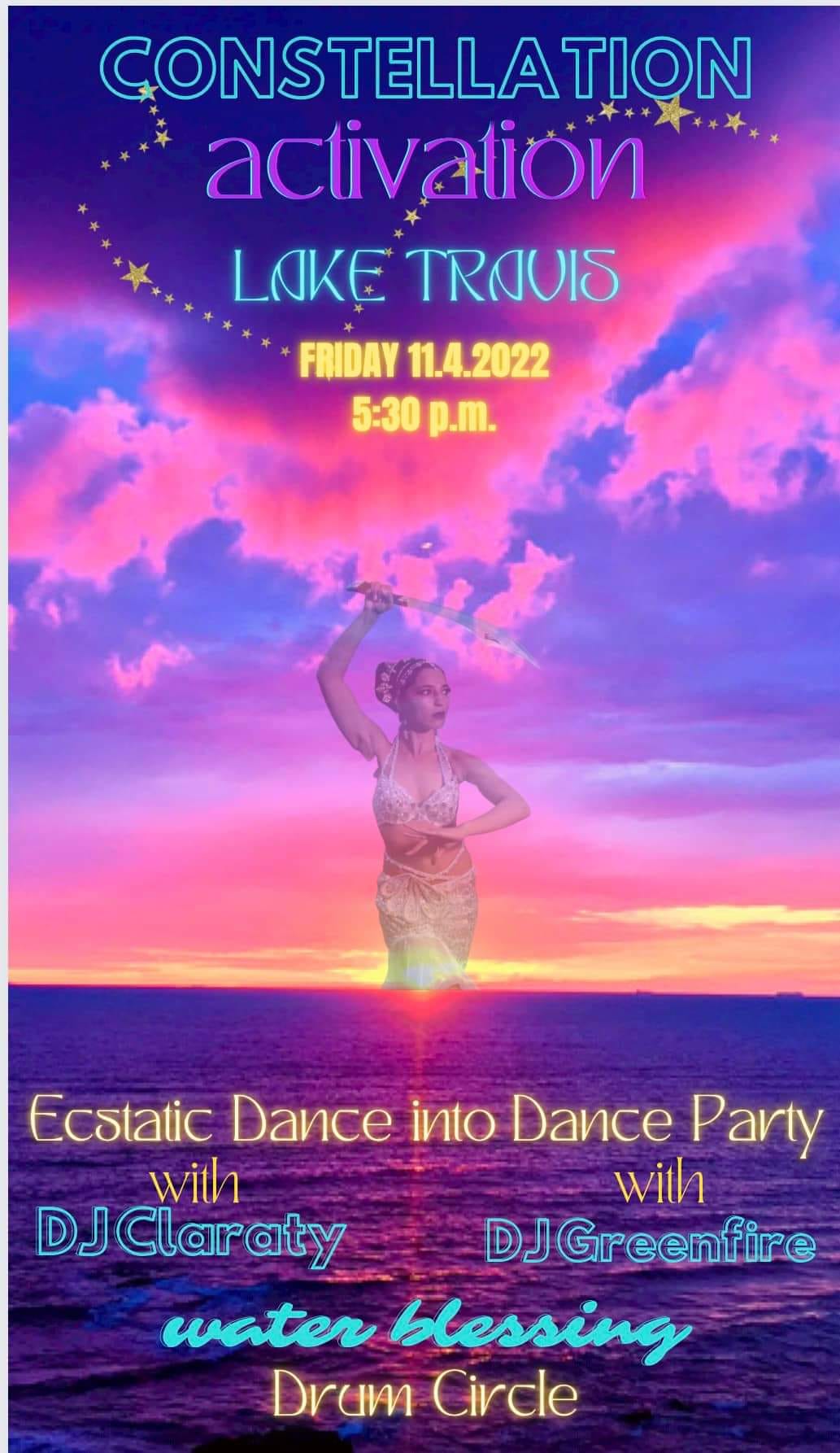 Constellation Activation ~ Ceremony, Ecstatic Dance & Dance Party