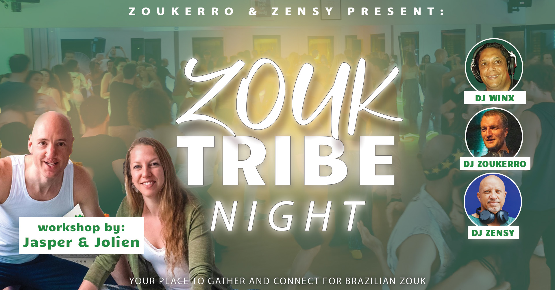Zouk Tribe Night - Sat 5 July Cosy Summer vibes - workshop Jasper & Jolien + guest DJ WinX
