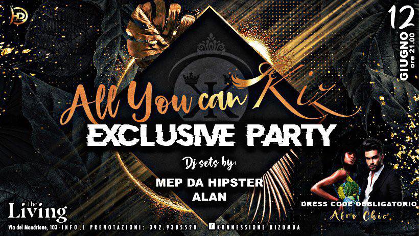 ALL YOU CAN KIZ BOOTCAMP & EXCLUSIVE PARTY