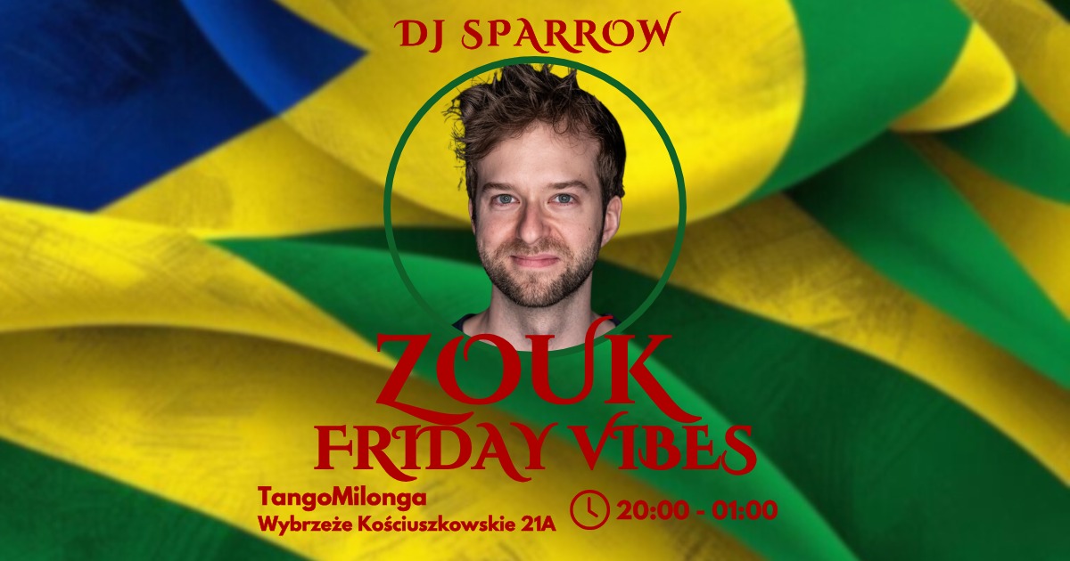 Zouk Friday Vibes Dj Sparrow