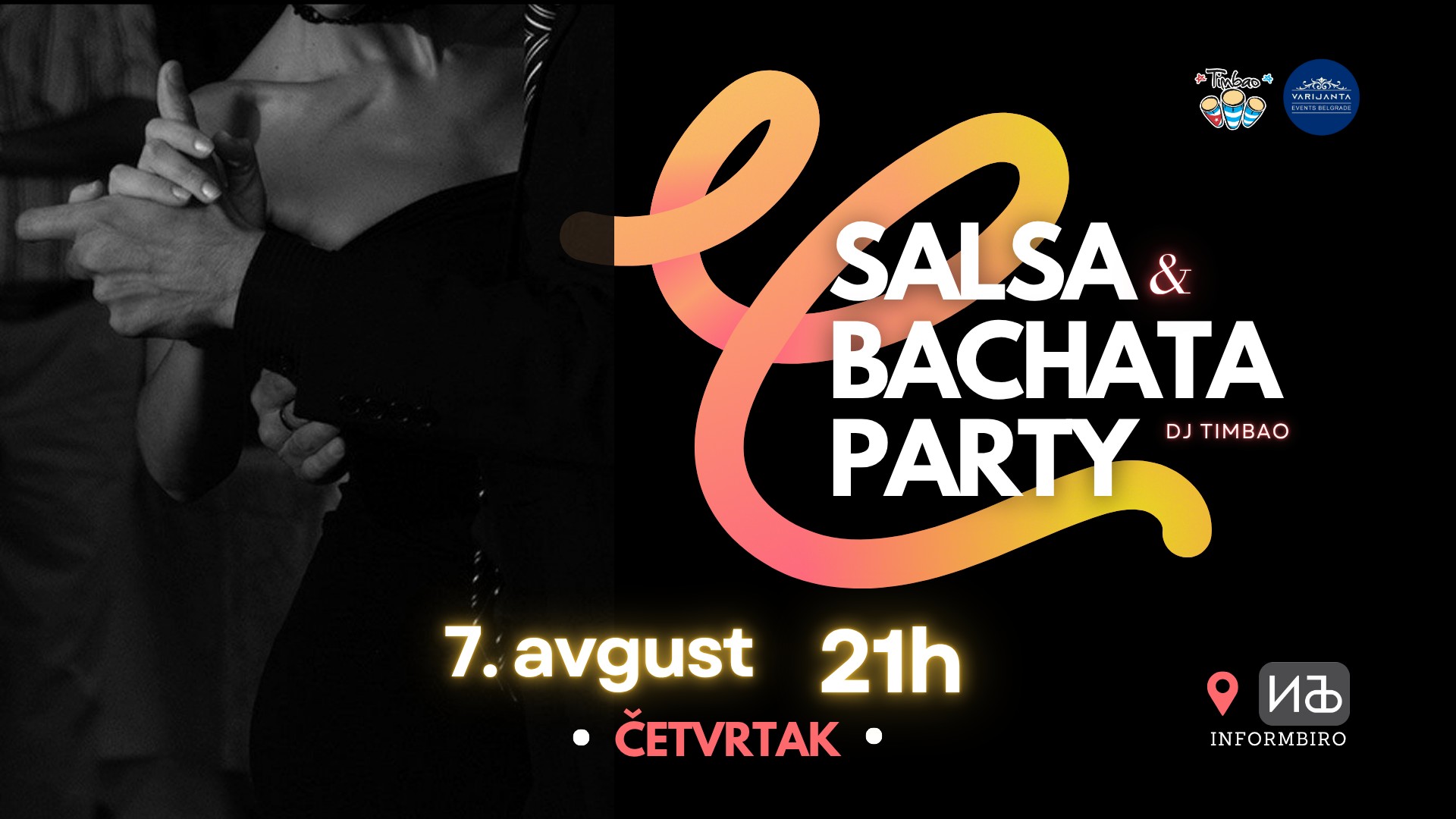 Salsa & bachata party Četvrtak 7.avgust 21h InformBiro