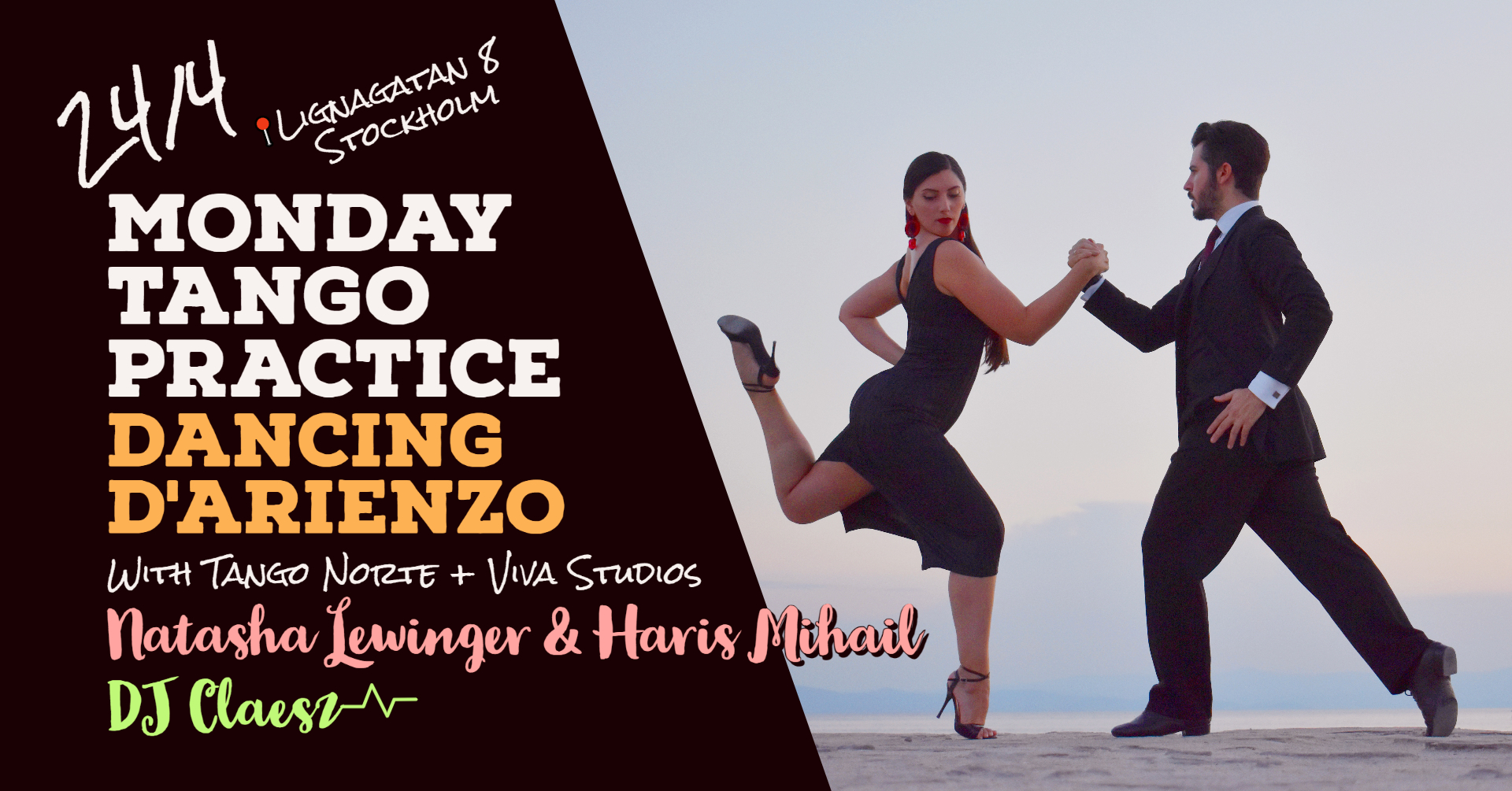 Monday Practice with Natasha Lewinger & Haris Mihail DJ Claesz