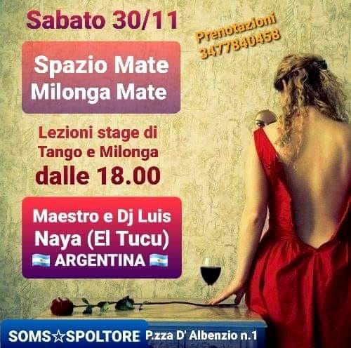 Spazio Mate - Milonga Mate a Spoltore con il maestro e Dj Luis Naya - El Tucu