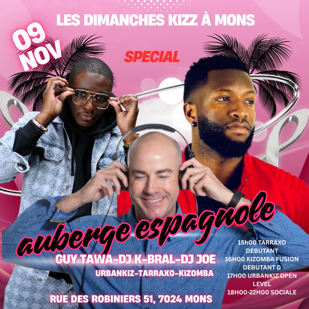 Les Dimanches kizz à Mons -Spécial Auberge Espagnole