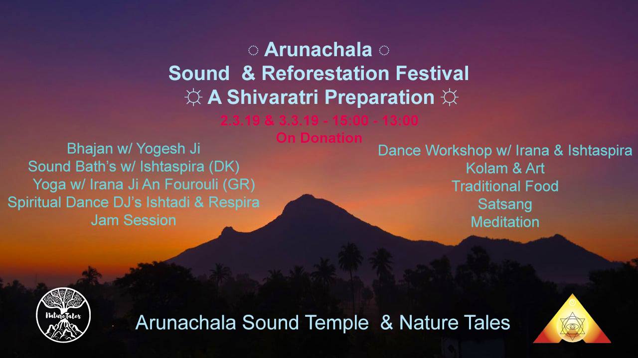 Arunachala Sound & Reforestation Festival Shivaratri Preparation